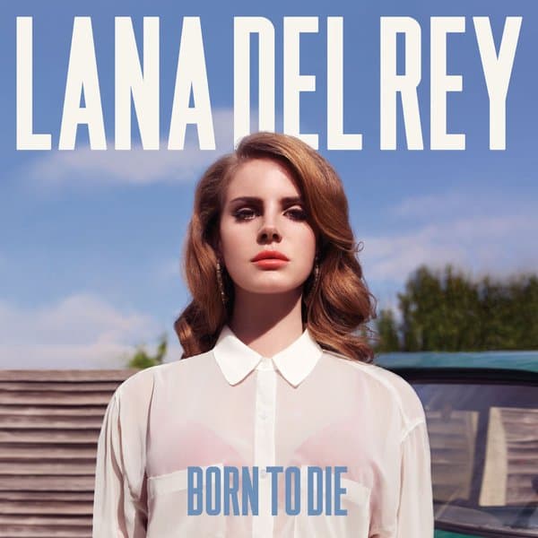 Portada de Born to Die de Lana Del Rey